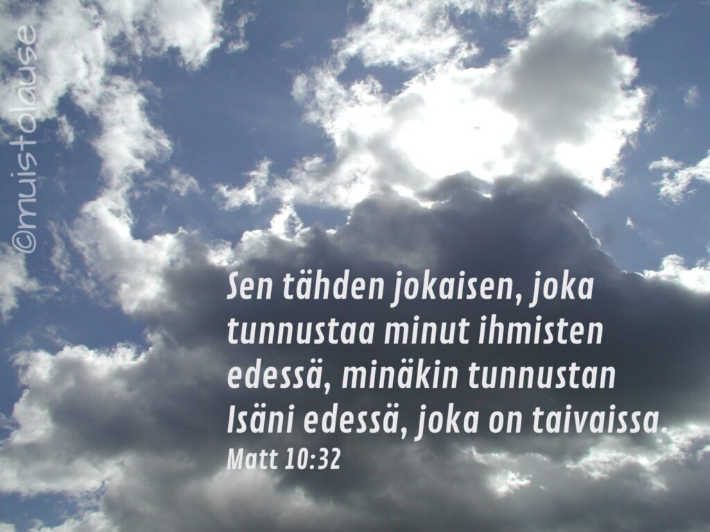 Tunnusta Jeesus ihmisten edessä rohkeasti!