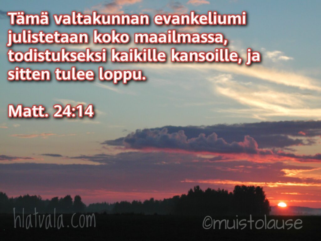 Evankeliumia julistetaan ympäri maailmaa kutan Jeesus käski